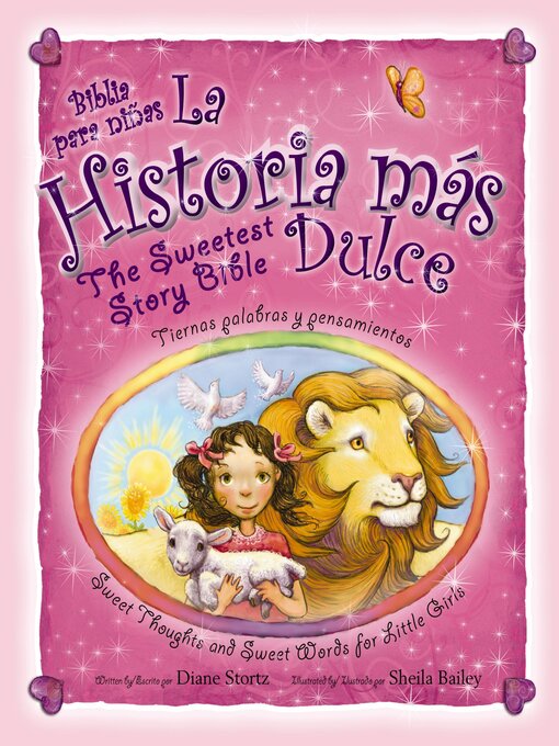 Title details for La historia mas dulce / the Sweetest Story Bible by Diane M.  Stortz - Available